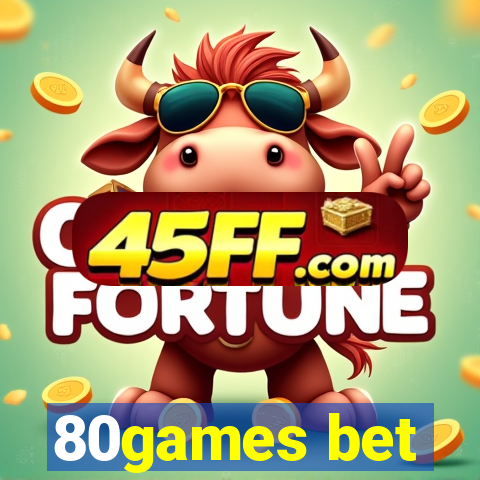 80games bet